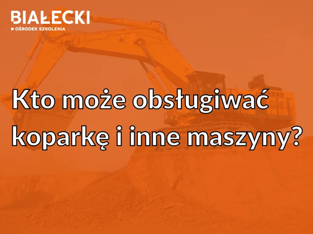 Czy do koparki potrzebne jest prawo jazdy? Wymagania i uprawnienia wyjaśnione